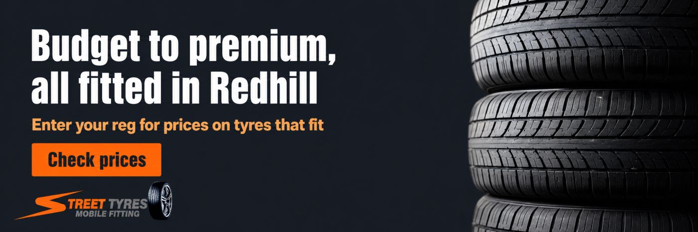 Budget to premium tyres fitted in Redhill, check prices